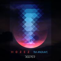 Mozez, Tim Angrave - Deeper