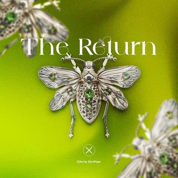 Chris Drifter - The Return (Extended Mix)
