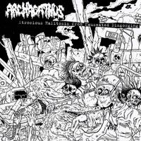Archagathus - Atrocious Halitosis From Nauseated Disgorging