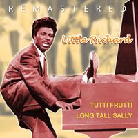 Little Richard - Tutti Frutti (Remastered)