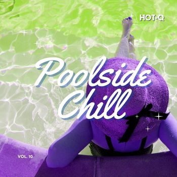 Various Artists - Poolside Chill 010 (Explicit)