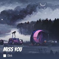 Olek - Miss you