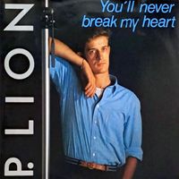 P. Lion - You'll Never Break My Heart