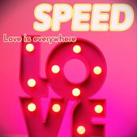 SPEED - Love Is Everywhere (Radiocut)