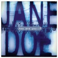 Jane Doe - How Are You..?