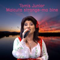 Tomis Junior - Maicuta strange-ma bine