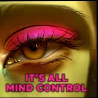 Sound Scientists - It's All Mind Control