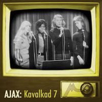 Ajax - Kavalkad 7 (Remastered 2024)
