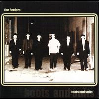 The Peelers - Boots and Suits