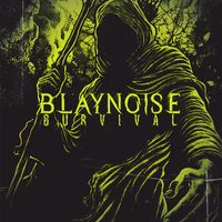 Blaynoise - Survival