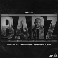 Gilly - Barz (Explicit)