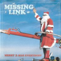 Missing Link - Merry X-Mas Everybody