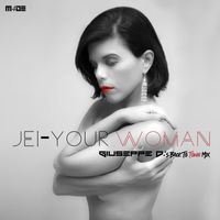 Jei - Your Woman (Giuseppe D.'s Back to Town Mix)