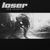 LOSER - New Heights