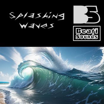 Beati Sounds - Splashing Waves (Explicit)