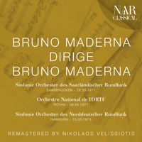 Bruno Maderna - BRUNO MADERNA DIRIGE BRUNO MADERNA