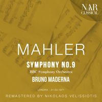Bruno Maderna - MAHLER: SYMPHONY No. 9