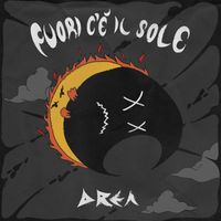 DREA - FUORI C'È IL SOLE