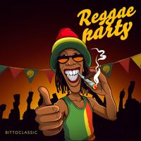 Bittoclassic - Reggae Party