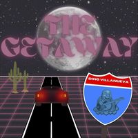 Dino Villanueva - The Getaway