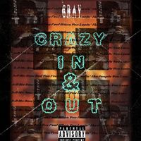 Gray - CRAZY IN & OUT (Explicit)