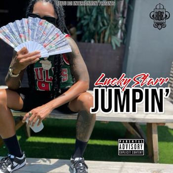 Lucky Starr - Jumpin (Explicit)