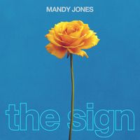 Mandy Jones - The Sign