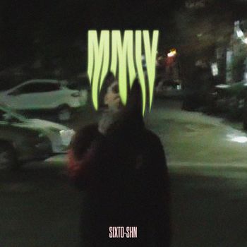 SIXTO - MMIV (Explicit)