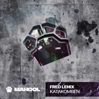 Fred Lenix - Katakomben