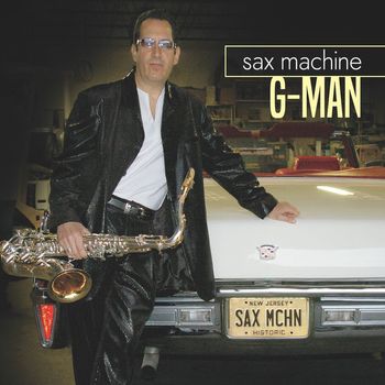 G-Man - Sax Machine (Revised)