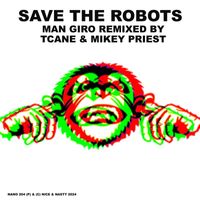 Save the Robots - Man Giro