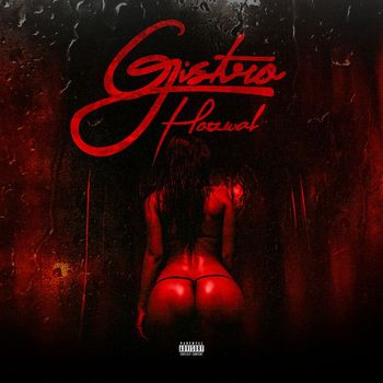 Hozwal - Gistro (Explicit)