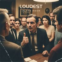Bill DeJohn - Loudest in the Room