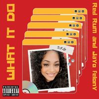 SKG - What It Do (feat. Jayo Felony & Redrum) (Explicit)