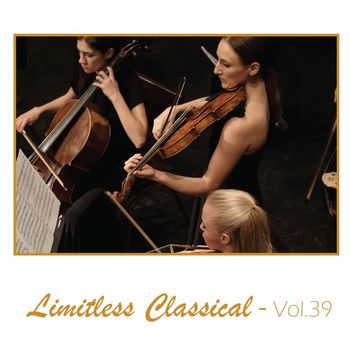 Various Artists - Limitless Classical, Vol. 39
