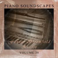 Fannie Bloomfield Zeisler - Piano SoundScapes, Vol. 38