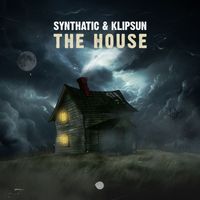 Synthatic and Klipsun - The House