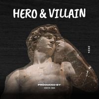 Onyx~369 - Hero & Villain