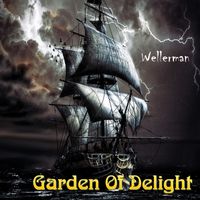 Garden Of Delight - Wellerman