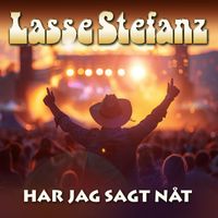 Lasse Stefanz - Har jag sagt nåt (Did I Tell You)