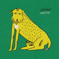 Geoffroy - Good Boy