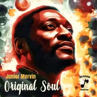 Junior Murvin - Original Soul