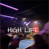 WIR - High Life (Explicit)