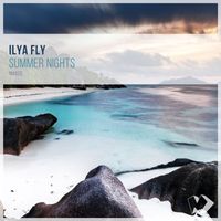 Ilya Fly - Summer Nights