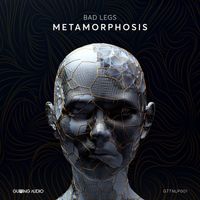 Bad Legs - Metamorphosis