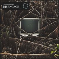 Corrupted Mind - Disengage