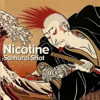 Nicotine - Samurai Shot