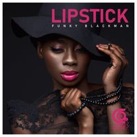 Funky Blackman - Lipstick