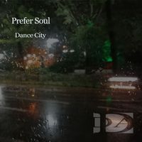 Prefer Soul - Dance City