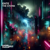 ENTE - The Storm